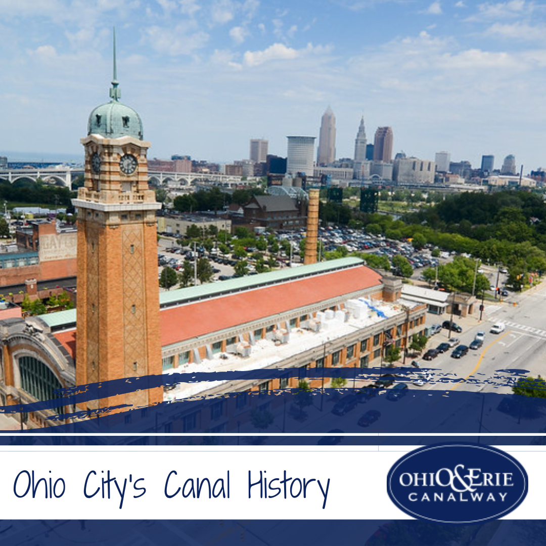 Westside Market with text "Ohio City's Canal History"