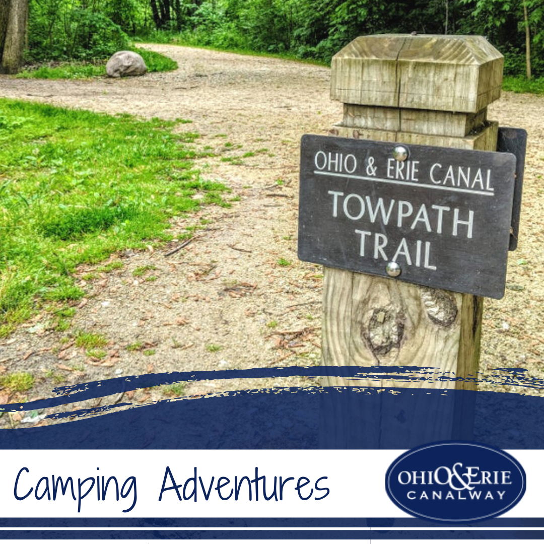 Camping Adventures - Towpath Trail